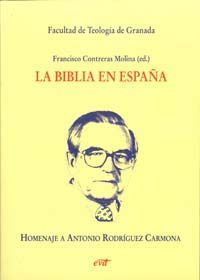La Biblia en España, de Contreras Molina, Francisco | portada del libro