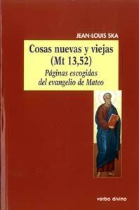 Cosas nuevas y viejas (Mt 13,52), de Ska, Jean-Louis | portada del libro