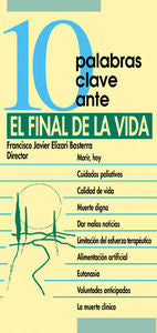10 palabras clave ante el final de la vida, de Elizari, Francisco Javier | portada del libro