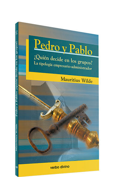 Pedro y Pablo. ¿Quién decide en los grupos?, de Wilde, Mauritius | portada del libro