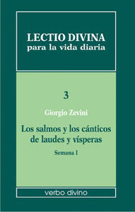 Lectio divina para la vida diaria: Los salmos y los cánticos de laudes y vísperas. Semana 1, de Cabra, Pier Giordano | portad