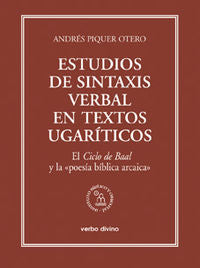 Estudios de sintaxis verbal en textos ugaríticos, de Piquer Otero, Andrés | portada del libro