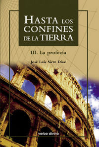 Hasta los confines de la tierra. Parte III, de Sicre Díaz, José Luis | portada del libro