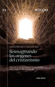 Reimaginando los orígenes del cristianismo, de Gil Arbiol, Carlos Javier | portada del libro