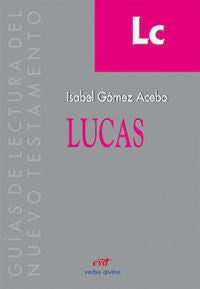 Lucas, de Gómez-Acebo, Isabel | portada del libro