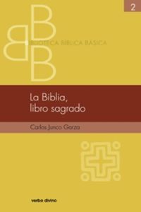 La Biblia, libro sagrado, de Junco Garza, Carlos | portada del libro