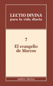 Lectio divina para la vida diaria: El evangelio de Marcos, de Zevini, Giorgio | portada del libro