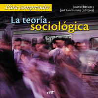 Para comprender la teoría sociológica, de Iturrate Vea, José Luis | portada del libro