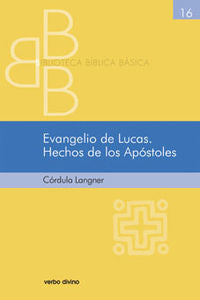 Evangelio de Lucas. Hechos de los Apóstoles, de Langner, Cordula | portada del libro