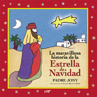 La maravillosa historia de la estrella de Navidad, de Padre Jony | portada del libro