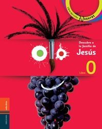 Descubre a la familia de Jesús - Libro del niño y boletín de la familia, de Villar Tejedor, Antonio | portada del libro