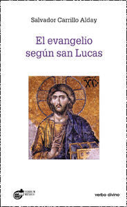 El evangelio según san Lucas, de Carrillo Alday, Salvador | portada del libro