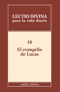 Lectio divina para la vida diaria: El evangelio de Lucas, de Zevini, Giorgio | portada del libro