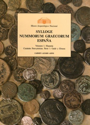 Sylloge nummorum graecorum, de Alfaro Asins, Carmen | portada del libro