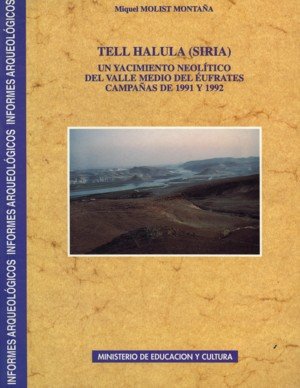 Informes arqueológicos n. 4: Tell Halula (Siria), de Molist Montaña, Miquel | portada del libro