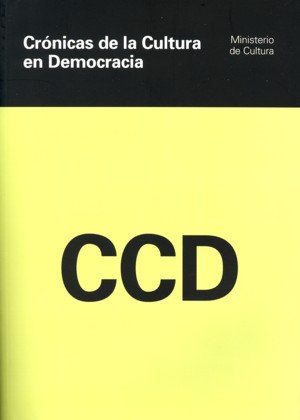 Crónicas de la cultura en democracia, de MENDEZ, JOSE | portada del libro