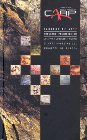CAMINOS DE ARTE RUPESTRE PREHISTORICO, de A.A.V.V. | portada del libro
