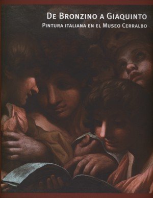 De Bronzino a Giaquinto. Pintura italiana en el Museo Cerralbo | portada del libro