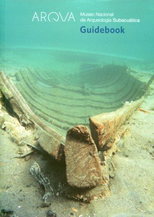 Arqva. Museo Nacional de Arqueología Subacuática. Guidebook | portada del libro