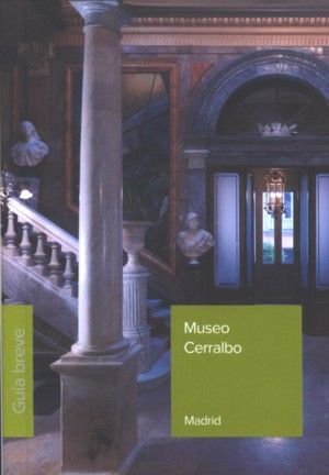 Guía breve del Museo Cerralbo | portada del libro
