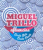 Miguel Trillo. Afluencias. Costa Este, Costa Oeste, de Miguel Trillo | portada del libro