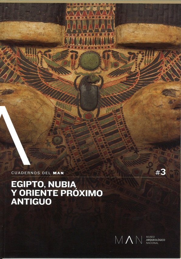 Cuadernos del MAN Nº3. Egipto, Nubia y Oriente Próximo Antiguo | portada del libro