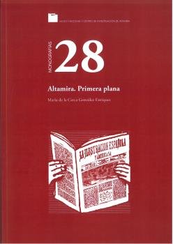 Altamira. Primera plana, de GONZALEZ ENRIQUEZ, MARIA DE LA CERCA | portada del libro