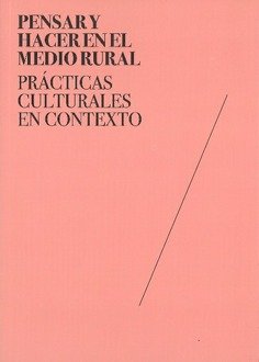 PENSAR Y HACER EN EL MEDIO RURAL, de VVAA | portada del libro