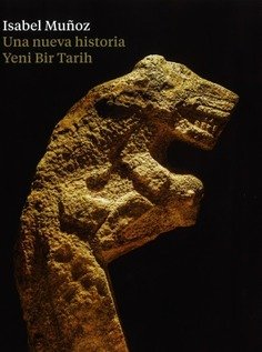 Una nueva historia = Yeni Bir Tarih | portada del libro