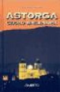 ASTORGA CIUDAD BIMILENARIA, de ALONSO | portada del libro