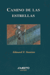 CAMINO DE LAS ESTRELLAS, de STANTON | portada del libro