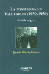 POSGUERRA EN VALLADOLID 1939-1950, de MARTIN JIMENEZ | portada del libro
