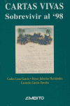 CARTAS VIVAS SOBREVIVIR AL 98 | portada del libro