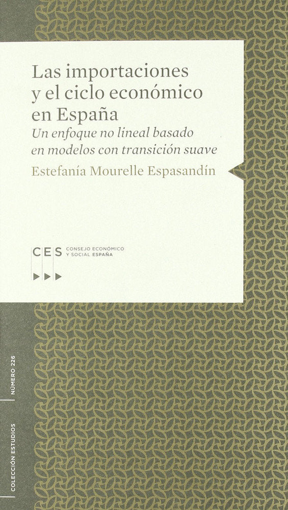 LAS IMPORTACIONES Y EL CICLO ECONOMICO EN ESPAÑA., de MOURELLE ESPASANDIN | portada del libro