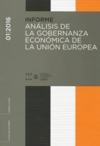 ANÁLISIS DE LA GOBERNANZA ECONÓMICA DE LA UNIÓN EUROPEA, de Varios autores | portada del libro