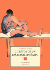 CUENTOS DE UN ESCRITOR  PT-190    *, de GALLEGO | portada del libro