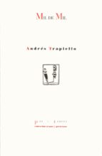 MIL DE MIL  PT-230   *, de Andrés Trapiello | portada del libro