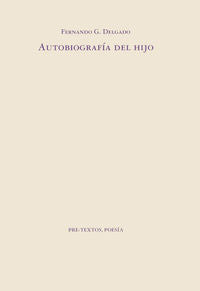 AUTOBIOGRAFIA DEL HIJO  PT-228, de GARCIA DELGADO | portada del libro
