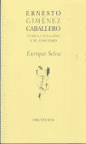 ERNESTO GIMENEZ CABALLERO -431, de SELVA | portada del libro
