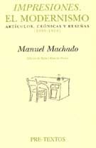IMPRESIONES EL MODERNISMO  472, de Machado | portada del libro