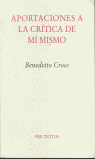 APORTACIONES A LA CRITICA DE MI MISMO  PT-478, de Croce | portada del libro