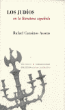 JUDIOS EN LA LITERATURA ESPAÑOLA  LD-10     *, de Cansinos Assens | portada del libro