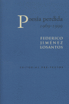 POESIA PERDIDA  1969-1999  PT-520, de JIMENEZ LOSANTOS | portada del libro