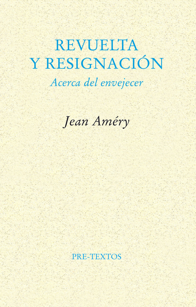 REVUELTA Y RESIGNACIÓN, de Améry | portada del libro