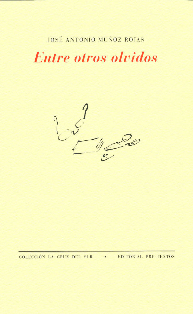 ENTRE OTROS OLVIDOS  PT-542, de Muñoz Rojas | portada del libro