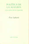 POLITICA DE LA ALEGRIA PT-593, de Saborit | portada del libro