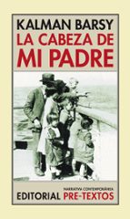 CABEZA DE MI PADRE NCO-15   *, de Kalman Barsy | portada del libro