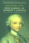 DON GABRIEL DE BORBON Y SAJONIA, de Martínez Cuesta | portada del libro