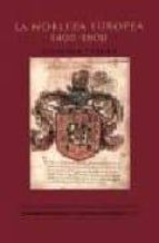 NOBLEZA EUROPEA 1400-1800, de Jonathan Dewald | portada del libro