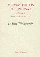 MOVIMIENTOS DEL PENSAR  PT-455  *, de Wittgenstein | portada del libro
